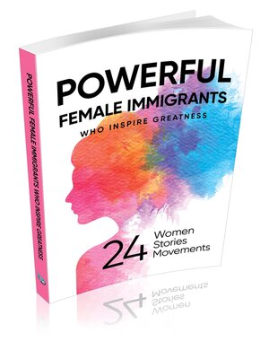 cover image of POWERFUL FEMALE IMMIGRANTS